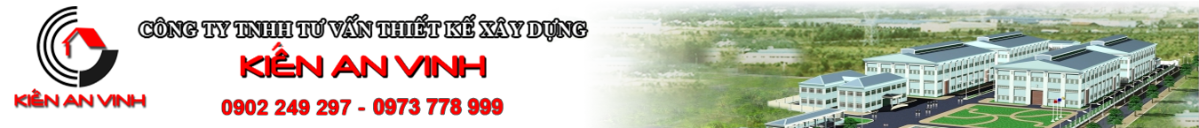 Công ty chuyên thiết kế - Thi công nhà xưởng Kiến An Vinh